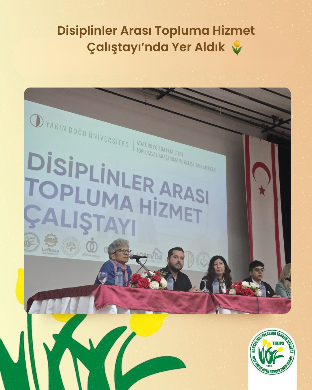 Disiplinler Arası Topluma Hizmet Çalıştayı’nda Yer Aldık